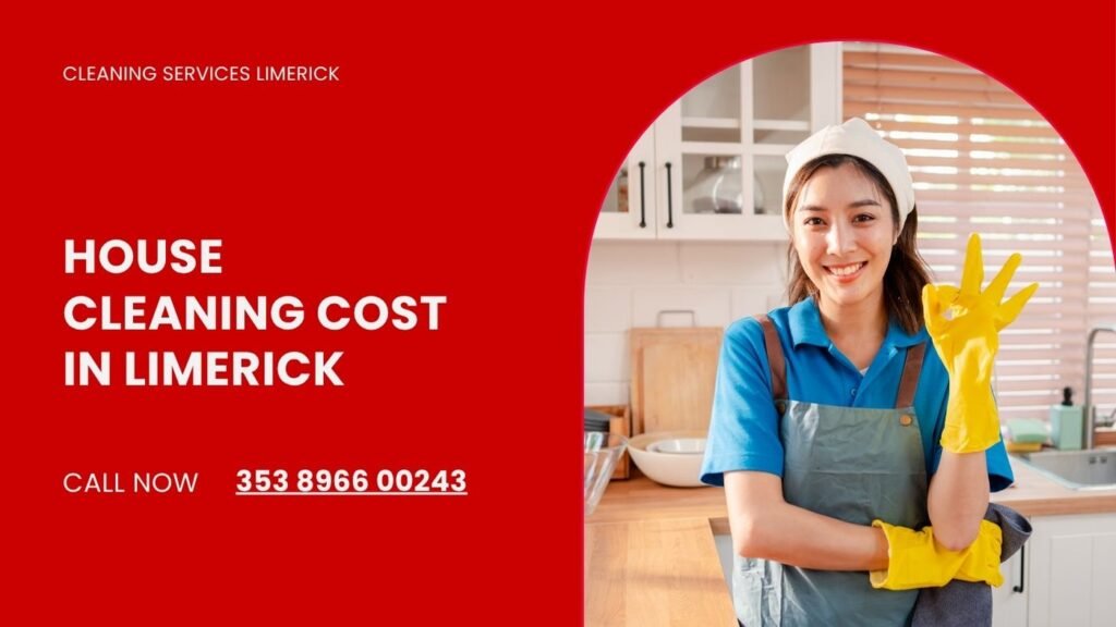 house cleaning cost limerick